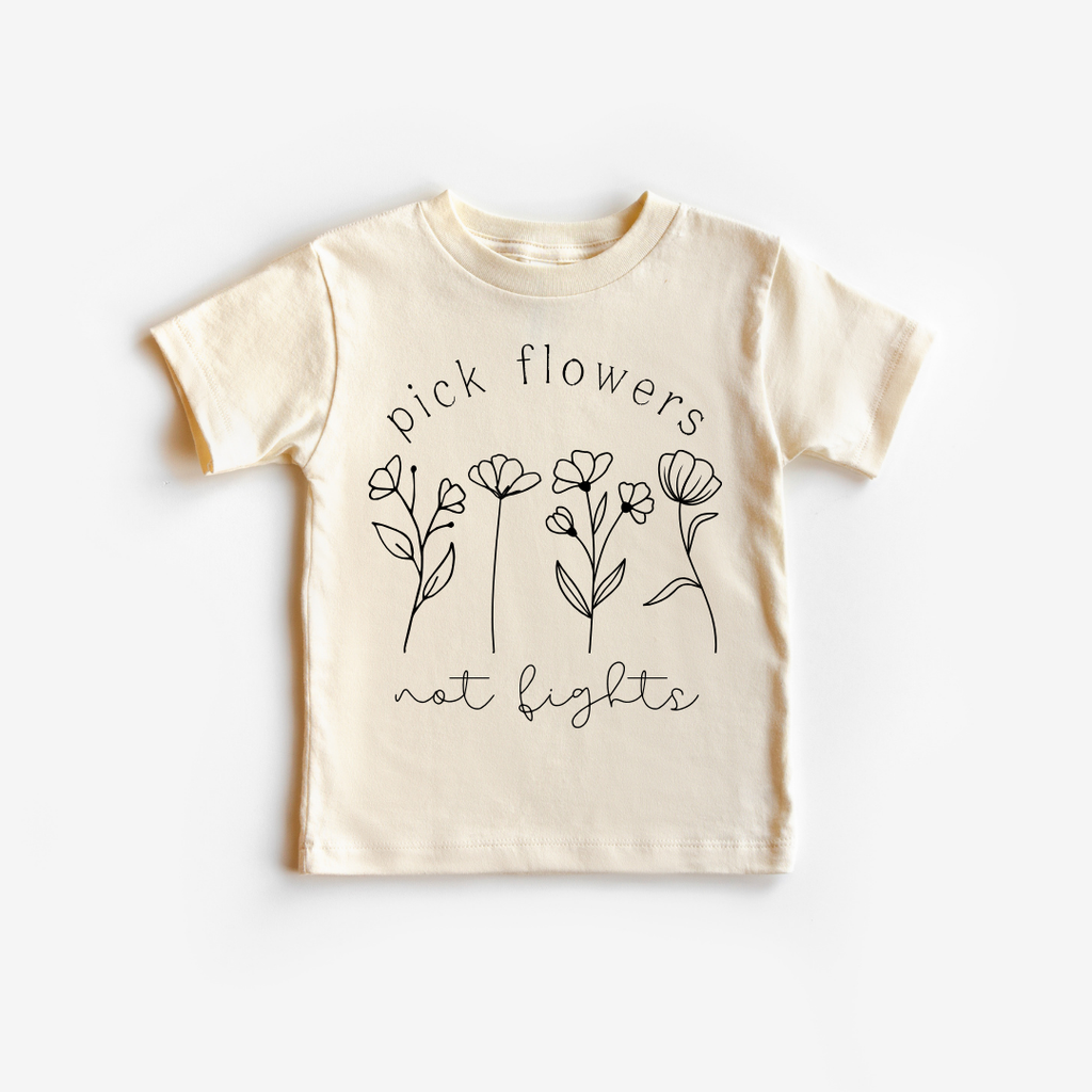 Pick Flowers Not Fights