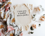I Love You A Bushel & A Peck